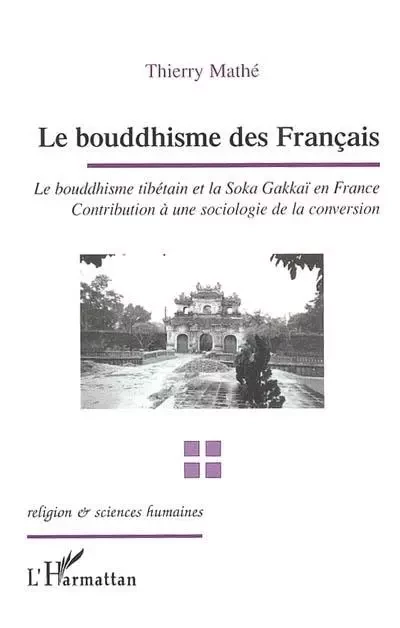 Le bouddhisme des français - Thierry Mathé - Editions L'Harmattan