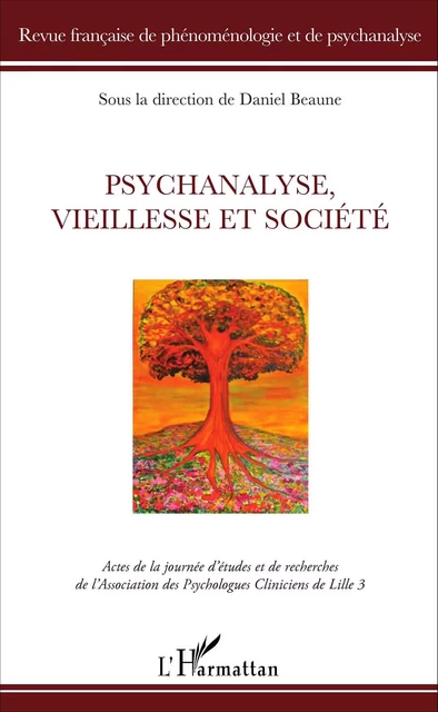 Psychanalyse, vieillesse et société -  Caron rosa - Editions L'Harmattan