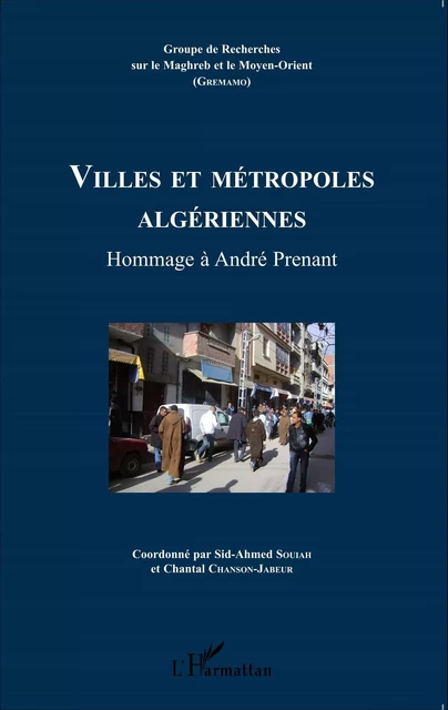 Villes et métropoles algériennes -  - Editions L'Harmattan