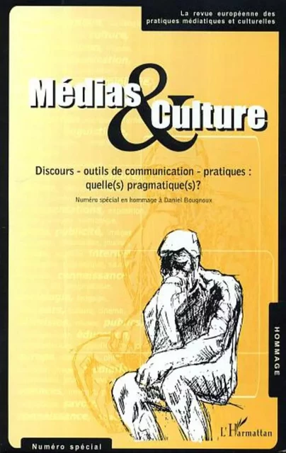 Médias et culture Numéro spécial - Jean-Pierre Esquenazi - Editions L'Harmattan