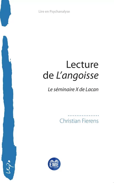 Lecture de L’angoisse - Christian Fierens - EME Editions