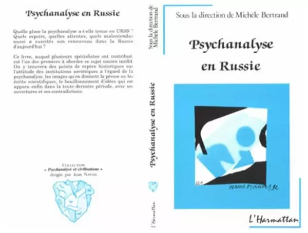 Psychanalyse en Russie - Michèle Bertrand - Editions L'Harmattan