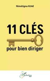 11 clés pour bien diriger