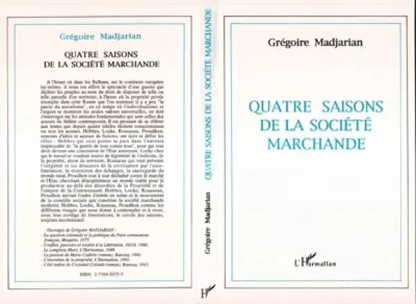 Quatre saisons de la société marchande - Grégoire Madjarian - Editions L'Harmattan