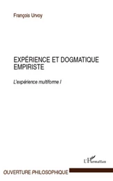 Expérience et dogmatique empiriste