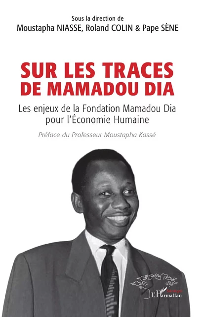 Sur les traces  de Mamadou Dia -  - Editions L'Harmattan