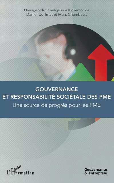 Gouvernance et responsabilité sociétale des PME - Daniel Corfmat,  Adae - Editions L'Harmattan