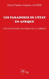 Les paradoxes de l'État en Afrique