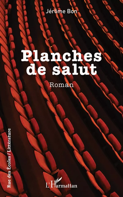 Planches de salut - Jérôme Bon - Editions L'Harmattan