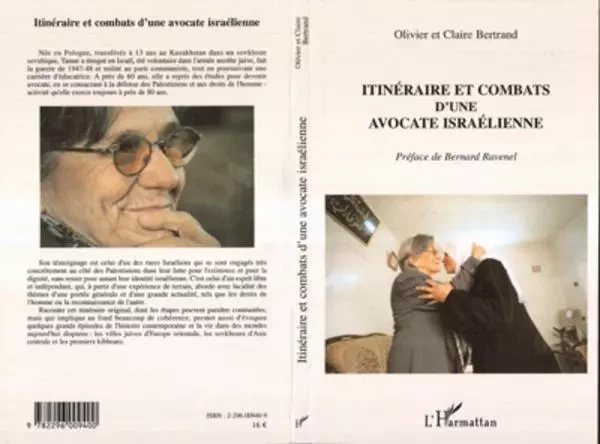 Itinéraire et combats d'une avocate israélienne - Claire Bertrand, Olivier Bertrand - Editions L'Harmattan