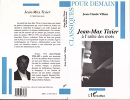 Jean-Max Tixier à l'arête des mots