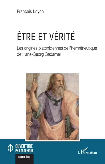 Être et vérité - François Doyon - Editions L'Harmattan