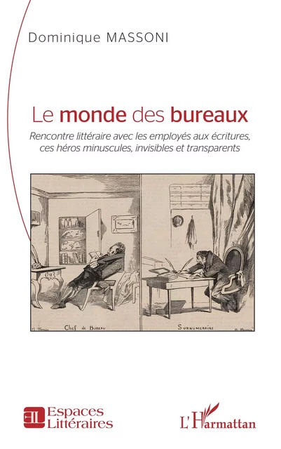 Le monde des bureaux - Dominique Massoni - Editions L'Harmattan