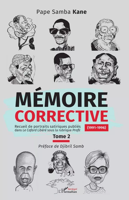 Mémoire corrective Tome 2 (1991-1996) - Pape Samba Kané - Harmattan Sénégal