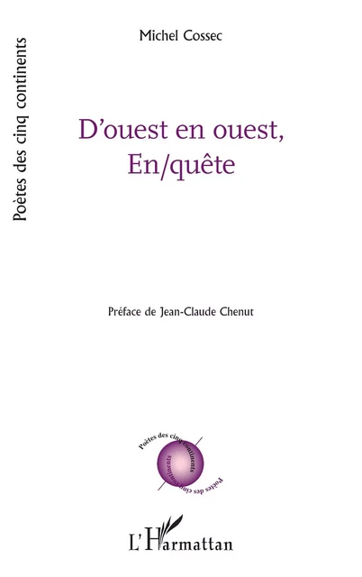 D'ouest en ouest, En/quête - Michel Cossec - Editions L'Harmattan