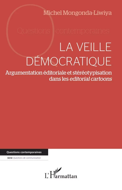 La veille démocratique - Michel Mongonda-Liwiya - Editions L'Harmattan