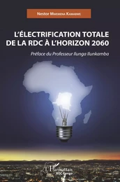 L'Electrification totale de la RDC à l'horizon 2060