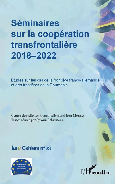 Séminaires sur la coopération transfrontalière 2018-2022 - Birte Wassenberg - Editions L'Harmattan