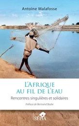 L’Afrique au fil de l’eau