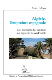 Algérie, l'empreinte espagnole