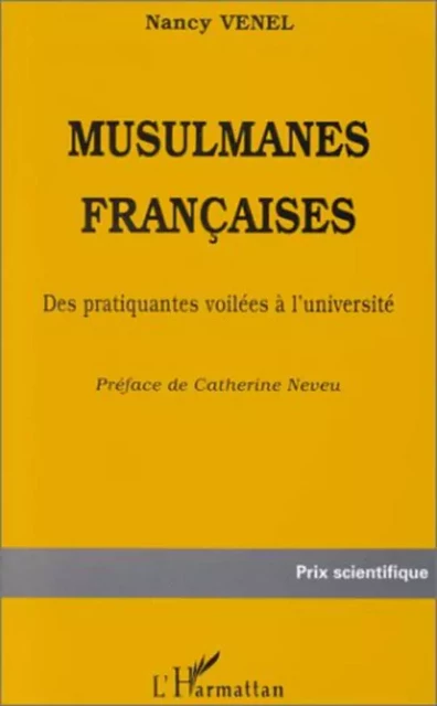 MUSULMANES FRANCAISES - Nancy Venel - Editions L'Harmattan