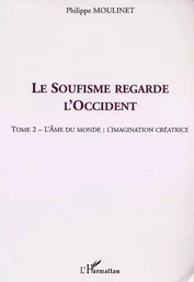 LE SOUFISME REGARDE L'OCCIDENT