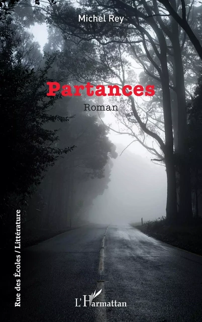 Partances - Michel Rey - Editions L'Harmattan