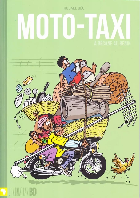 Moto-taxi à bécane au Bénin - Christophe Cassiau haurie,  Beo hodall - Editions L'Harmattan