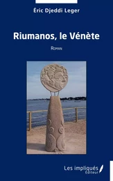 Riumanos, le Vénète