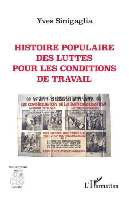 Histoire populaire des luttes pour les conditions de travail - Yves Sinigaglia - Editions L'Harmattan