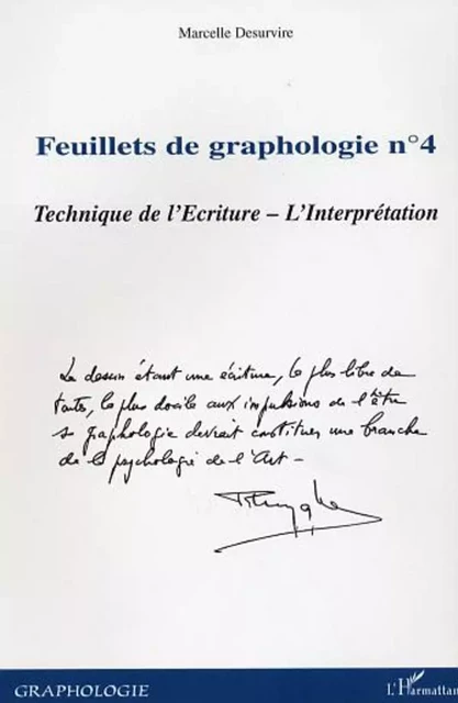 Feuillets de graphologie n°4 - Marcelle Desurvire - Editions L'Harmattan