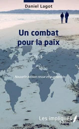 Un combat pour la paix