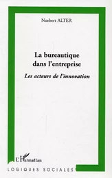 La bureautique dans l'entreprise