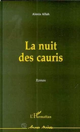 LA NUIT DES CAURIS