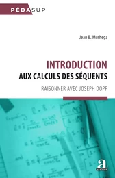 Introduction aux calculs des séquents