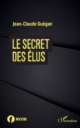 Le secret des élus