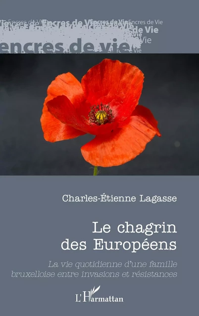 Le chagrin des Européens - Charles-Étienne Lagasse - Editions L'Harmattan