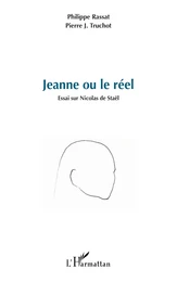 Jeanne ou le réel