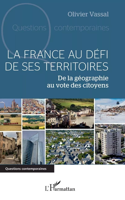 La France au défi de ses territoires - Olivier Vassal - Editions L'Harmattan