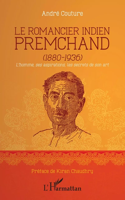 Le romancier indien Premchand (1880-1936) - André Couture - Editions L'Harmattan