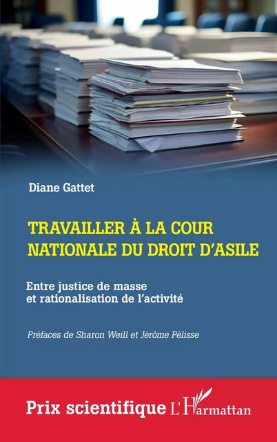 Travailler à la cour nationale du droit d'asile - Diane Gattet - Editions L'Harmattan