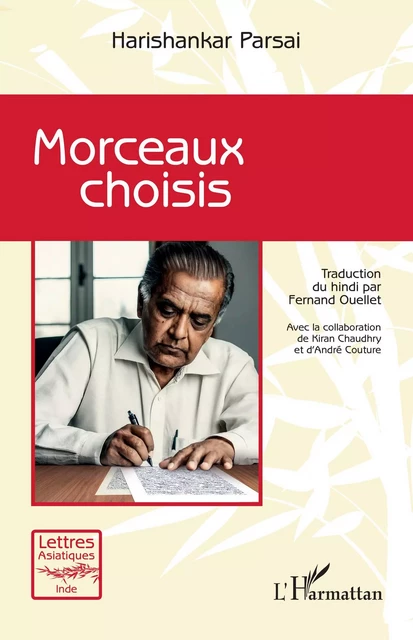 Morceaux choisis - Harishankar Parsai - Editions L'Harmattan