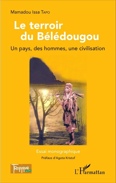 Le terroir du Bélédougou -  Tapo mamadou issa - Editions L'Harmattan