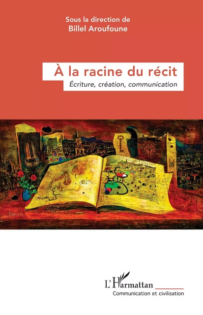 À la racine du récit -  - Editions L'Harmattan