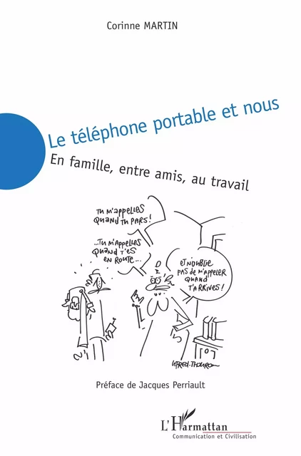 Le téléphone portable et nous -  Martin corinne - Editions L'Harmattan