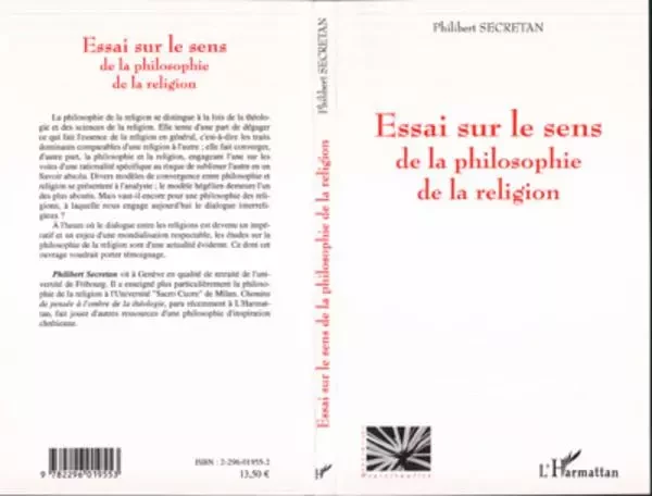 Essai sur le sens de la philosophie de la religion - Philibert Secretan - Editions L'Harmattan