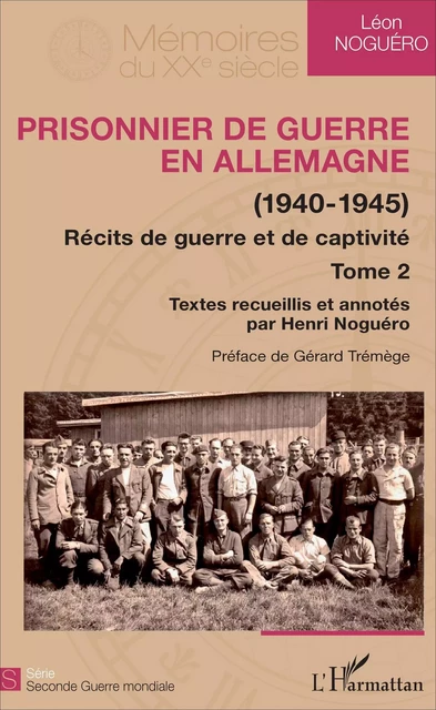 Prisonnier de guerre en Allemagne - Henri Noguero - Editions L'Harmattan