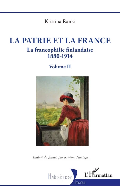 La patrie et la France - Kristina Ranki - Editions L'Harmattan