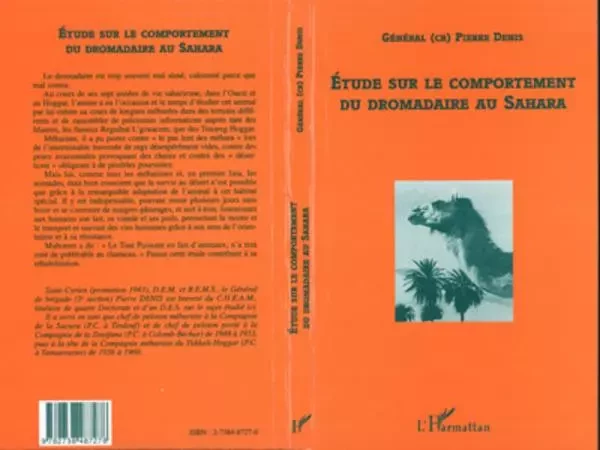 ETUDE SUR LE COMPORTEMENT DU DROMADAIRE AU SAHARA - Pierre Denis - Editions L'Harmattan