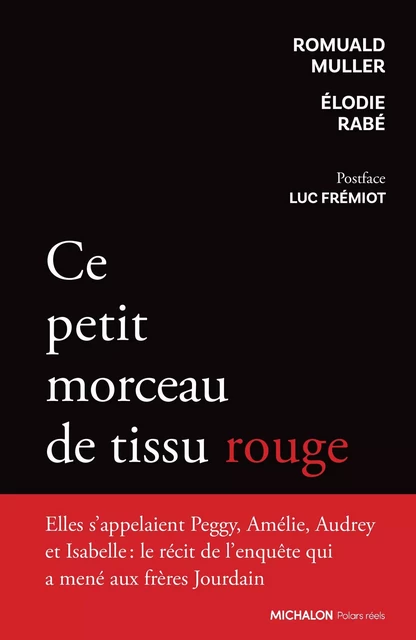 Ce petit morceau de tissu rouge - Romuald Muller, Élodie Rabé - Michalon